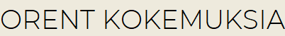 Orent kokemuksia